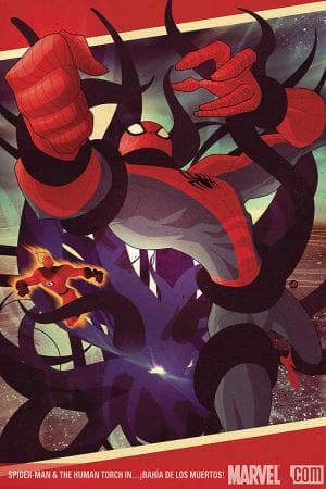 Spider-Man & The Human Torch in Bahia De Los Muertos! (2009)