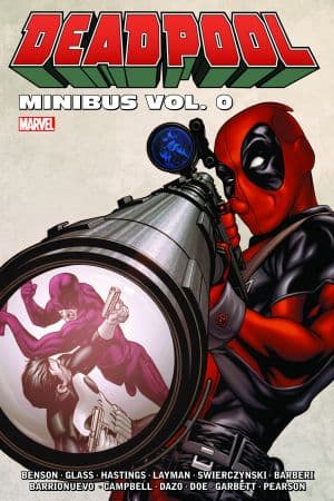 Deadpool Minibus Vol. 0 (Hardcover)
