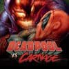 Deadpool Vs. Carnage (2014)