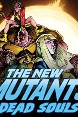 New Mutants: Dead Souls (2018)