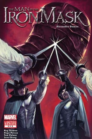 Marvel Illustrated: The Man in the Iron Mask (2007) #6