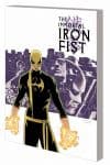 Immortal Iron Fist: The Complete Collection (Trade Paperback) cover