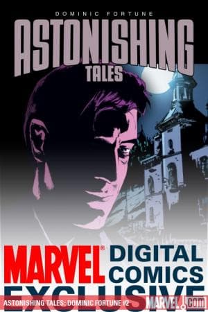Astonishing Tales: Dominic Fortune (2009) #2