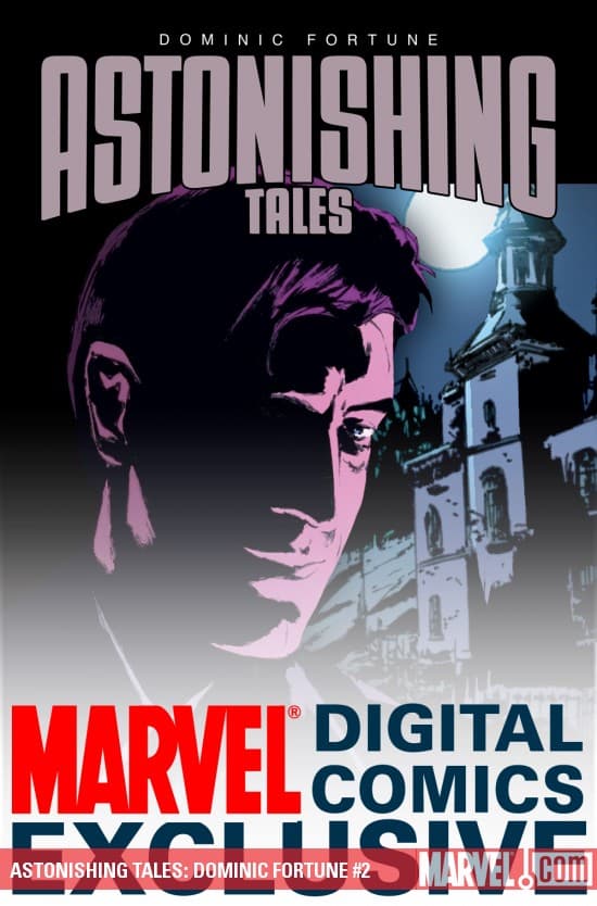 Astonishing Tales: Dominic Fortune (2009) #2