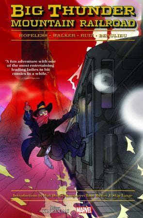 Big Thunder Mountain Railroad (Trade Paperback)