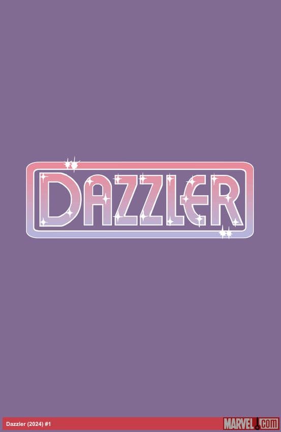 Dazzler (2024) #1 (Variant)