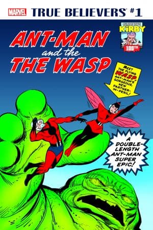 True Believers: Kirby 100th - Ant-Man and The Wasp (2017) #1