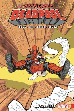 Despicable Deadpool Vol. 2: Bucket List (Trade Paperback)
