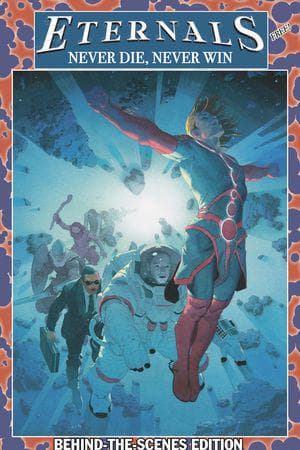 Eternals: Never Die, Never Win Edition (2021) #1