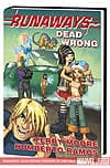 Runaways: Dead Wrong Premiere (Hardcover) cover