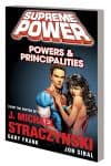 SUPREME POWER: POWERS & PRINCIPALITIES (Trade Paperback) cover