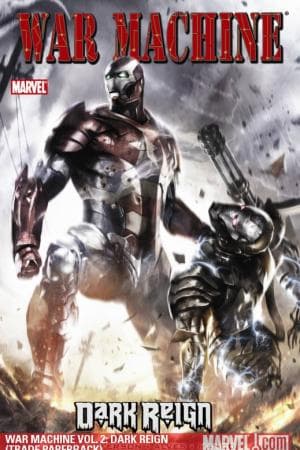 War Machine Vol. 2: Dark Reign (Trade Paperback)