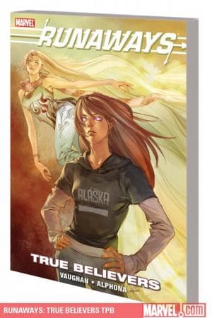 Runaways: True Believers (Trade Paperback)