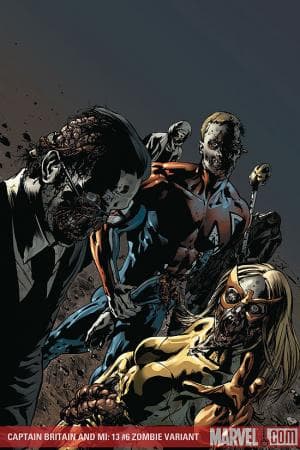 Captain Britain and MI: 13 (2008) #6 (Zombie Variant)
