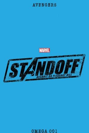 Avengers Standoff: Assault on Pleasant Hill Omega (2016) #1