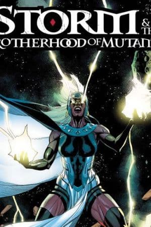 Storm & the Brotherhood of Mutants (2023)