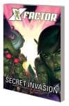 X-FACTOR : SECRET INVASION (Trade Paperback) cover