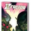X-FACTOR VOL. 6: SECRET INVASION TPB [DM ONLY] (2009 - Present)