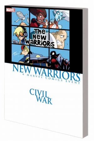 Civil War Prelude: New Warriors (Trade Paperback)