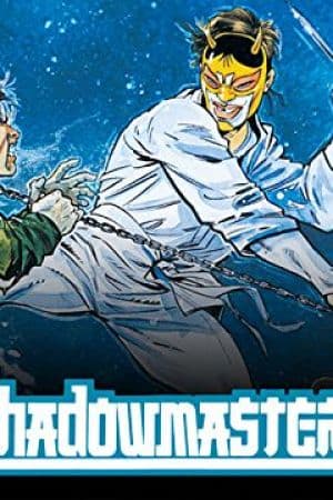 Shadowmasters (1989 - 1990)