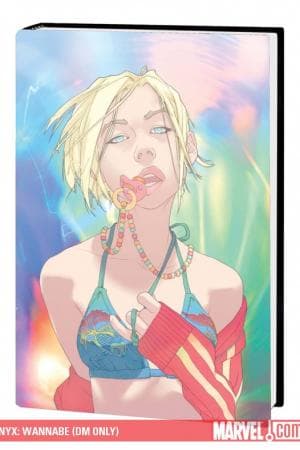 NYX: WANNABE PREMIERE HC [DM ONLY] (2009 - Present)