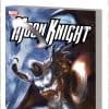 MOON KNIGHT VOL. 4: DEATH OF MARC SPECTOR TPB (2009 - Present)