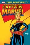 True Believers: Captain Marvel - Earth’s Mightiest Hero (2019) #1 cover