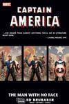 CAPTAIN AMERICA: THE MAN WITH NO FACE TPB (Trade Paperback) cover