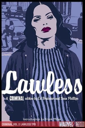 Criminal Vol. 2: Lawless (2007)