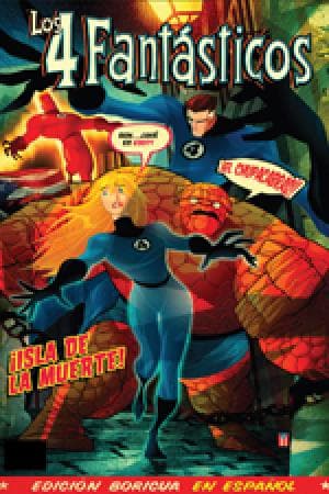 Fantastic Four: Isla De La Muerte (Spanish Language Edition) (2008)