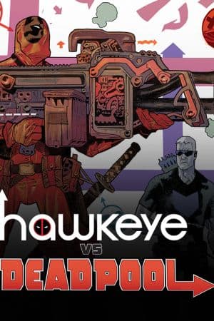 Hawkeye vs. Deadpool (2014)