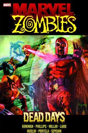 MARVEL ZOMBIES: DEAD DAYS TPB (Trade Paperback)