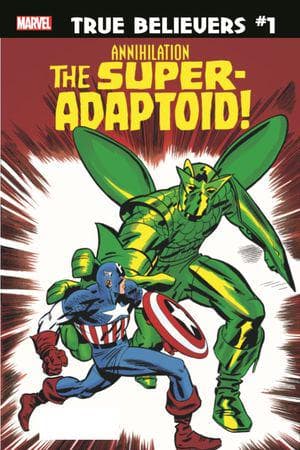 True Believers: Annihilation - Super-Adaptoid (2019) #1
