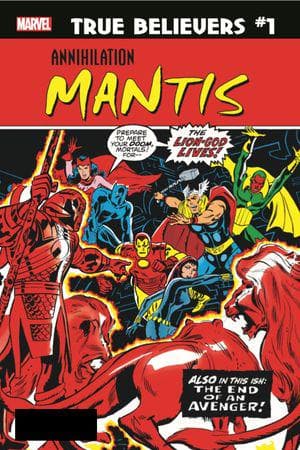 True Believers: Annihilation - Mantis (2019) #1