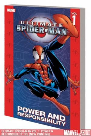 Ultimate Spider-Man Vol. 1: Power & Responsibility (2009 - Present)