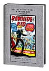 MARVEL MASTERWORKS: RAWHIDE KID (Hardcover) cover