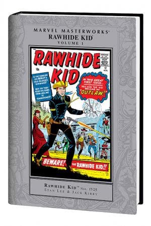 MARVEL MASTERWORKS: RAWHIDE KID (Hardcover)