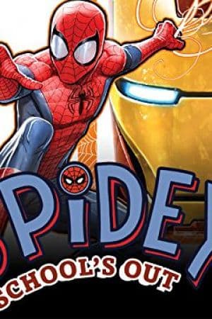 Spidey: School's Out (2018)
