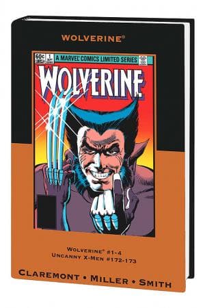 WOLVERINE BY CLAREMONT & MILLER (Hardcover)