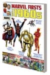 MARVEL FIRSTS: THE 1960s TPB (Trade Paperback) cover