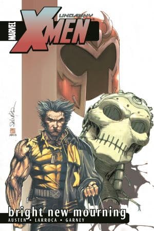 Uncanny X-Men Vol. 6: Bright New Mourning (Trade Paperback)