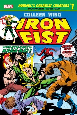 Marvel's Greatest Creators: Iron Fist - Colleen Wing (2019) #1