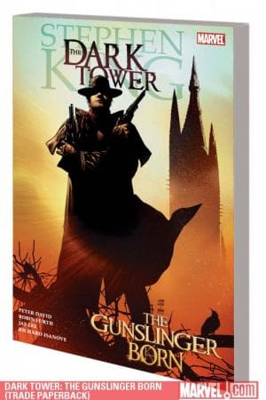 DARK TOWER: THE GUNSLINGER BORN TPB (2010 - Present)
