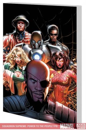 SQUADRON SUPREME: POWER TO THE PEOPLE TPB (2009 - Present)