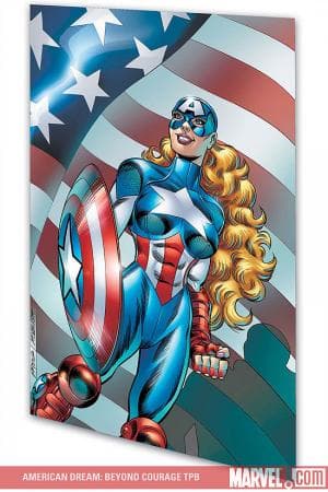 AMERICAN DREAM: BEYOND COURAGE TPB (2008)
