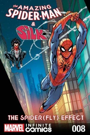 Amazing Spider-Man & Silk: The Spider(Fly) Effect Infinite Comic (2016) #8