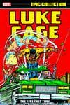 LUKE CAGE EPIC COLLECTION: THE FIRE THIS TIME (Trade Paperback) cover