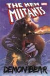 New Mutants: Demon Bear (Trade Paperback) cover