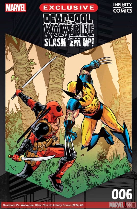 Deadpool Vs. Wolverine: Slash 'Em Up Infinity Comic (2024) #6