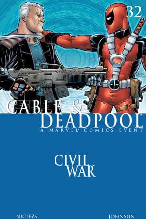 Cable & Deadpool (2004) #32